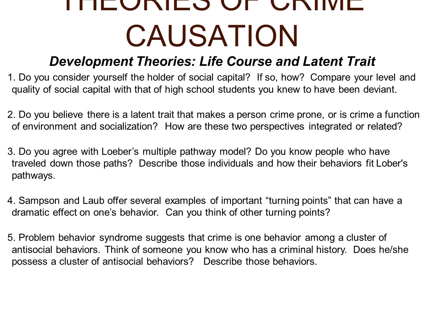 What Are the Theories of Crime Causation?
